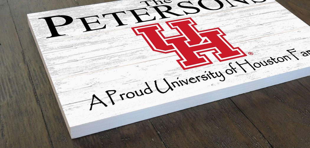 University of Houston Family Name Sign for UH Alumni, Fans or Graduation A Proud UH Family