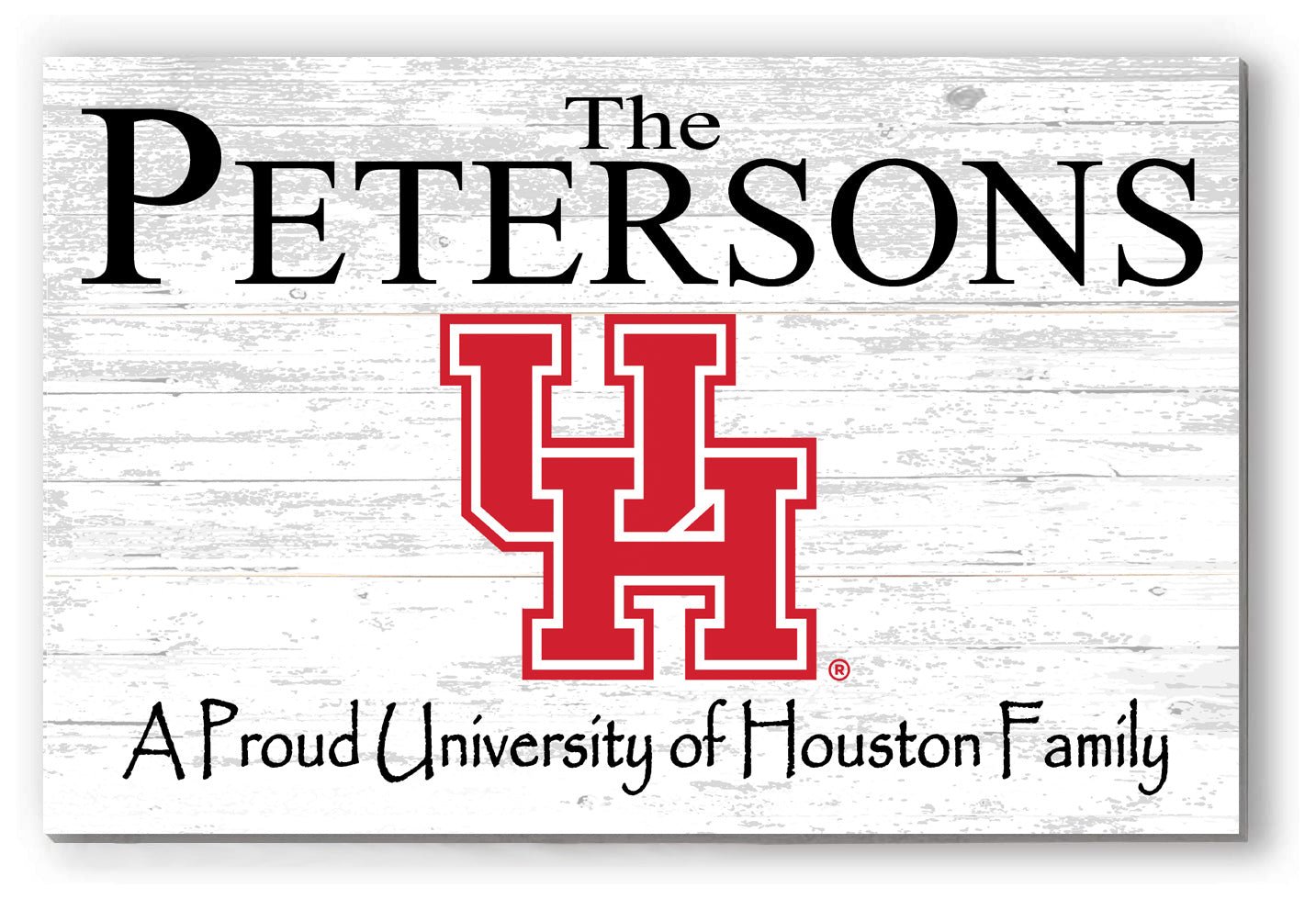 University of Houston Family Name Sign for UH Alumni, Fans or Graduation A Proud UH Family