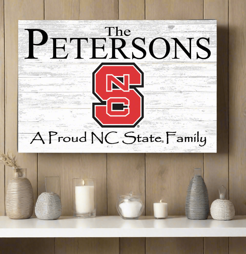 NC State Family Name Sign for Alumni, Fans or Graduation A Proud NC State Family Sign